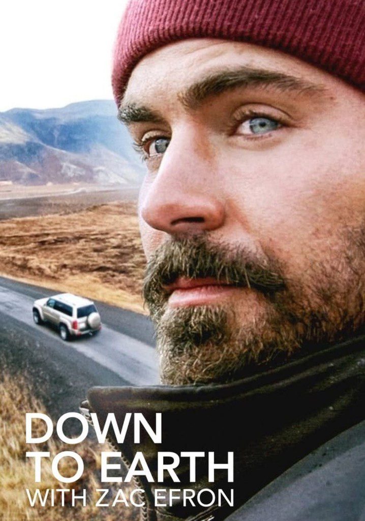 Down To Earth With Zac Effron