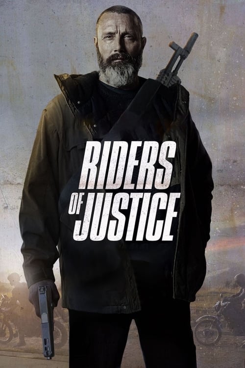 Riders of justice Recently Acquired Foreign Language Content