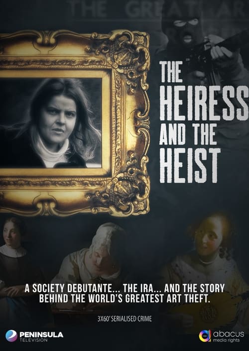 The Heiress and theHeist