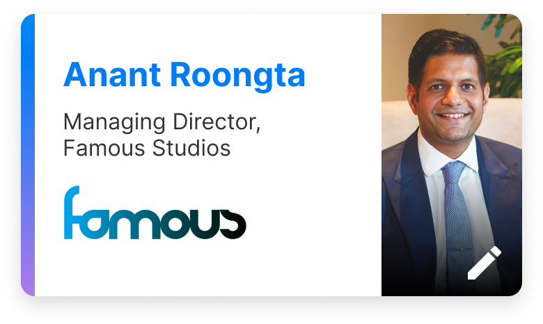 From Bollywood to Global Stage: Famous Studios’ Journey in Media and Entertainment - Anant Roongta