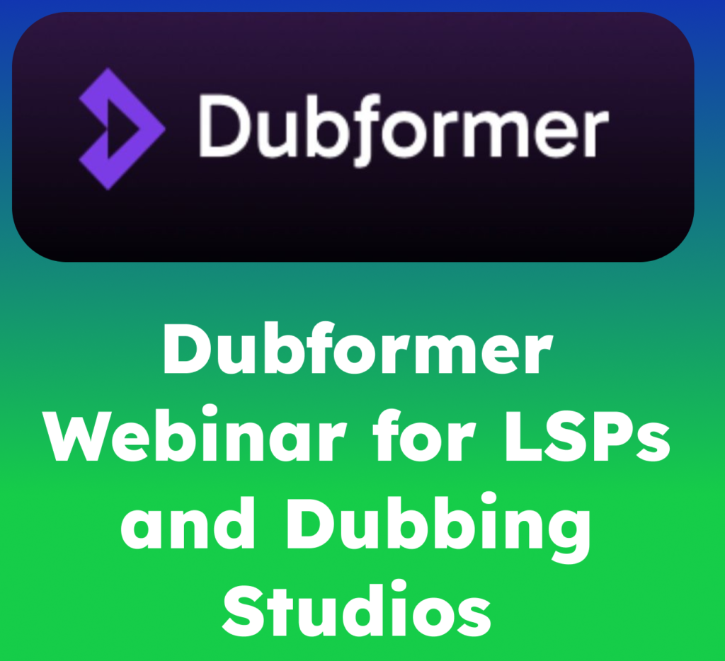 Dubformer webinar