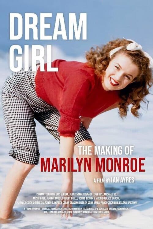 dream girls the making of marilyn monroe