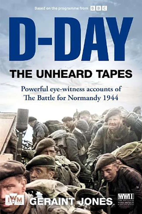 D Day The Unheard Tapes