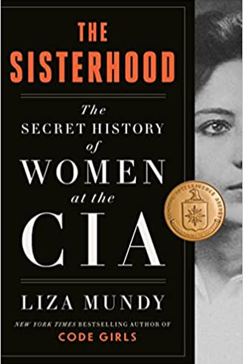 The Sisterhood The secret history of Women at the CIA