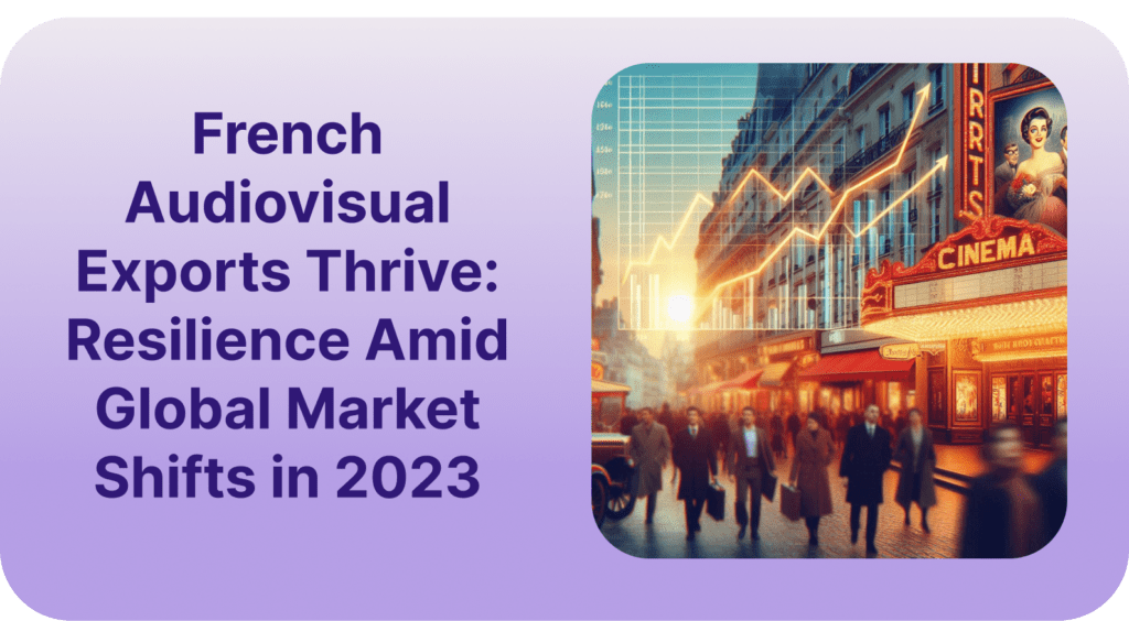 French Audiovisual Exports
