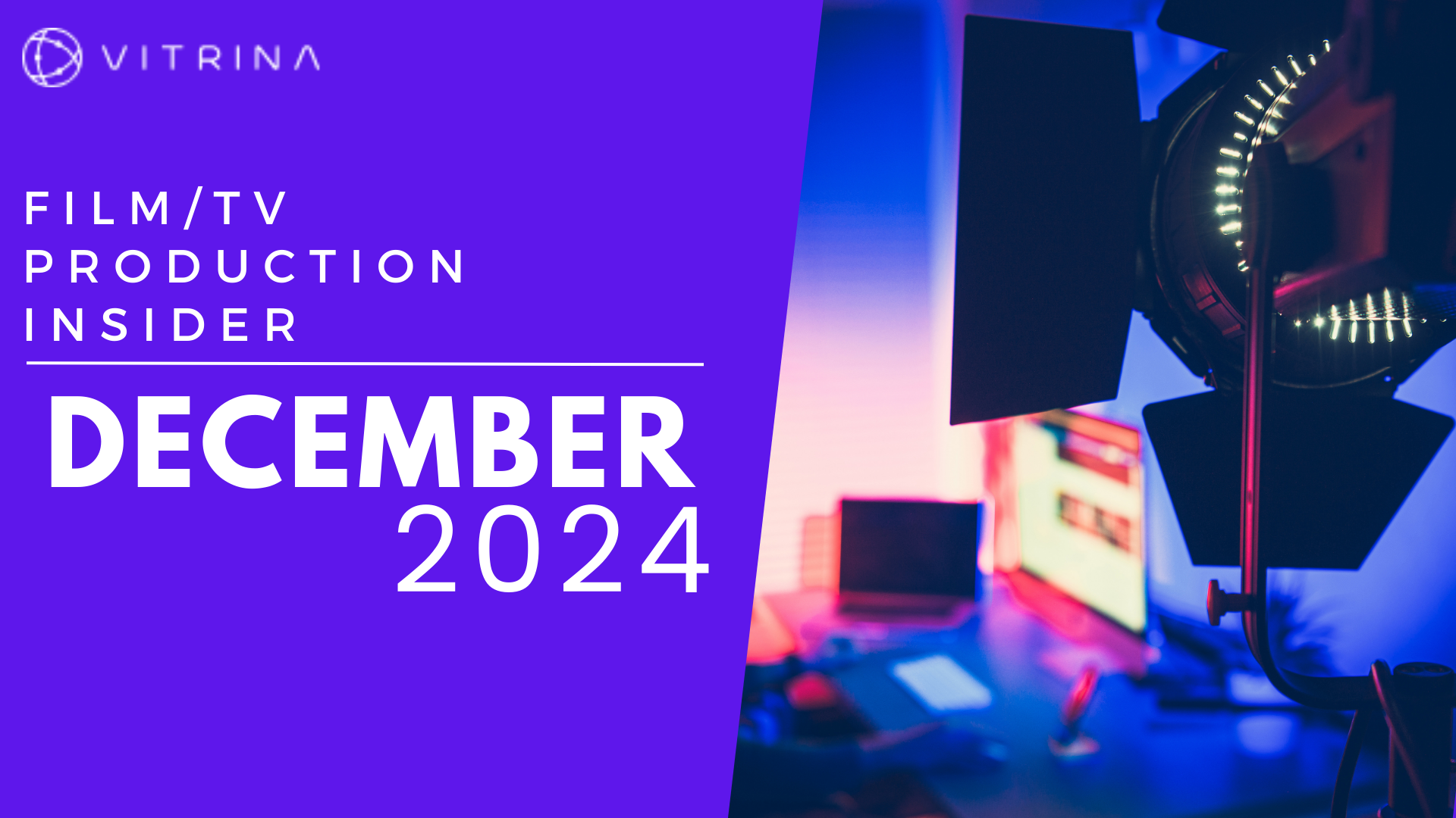 December 2024 Film TV Production Trends