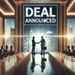 Deal Announced